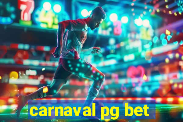 carnaval pg bet